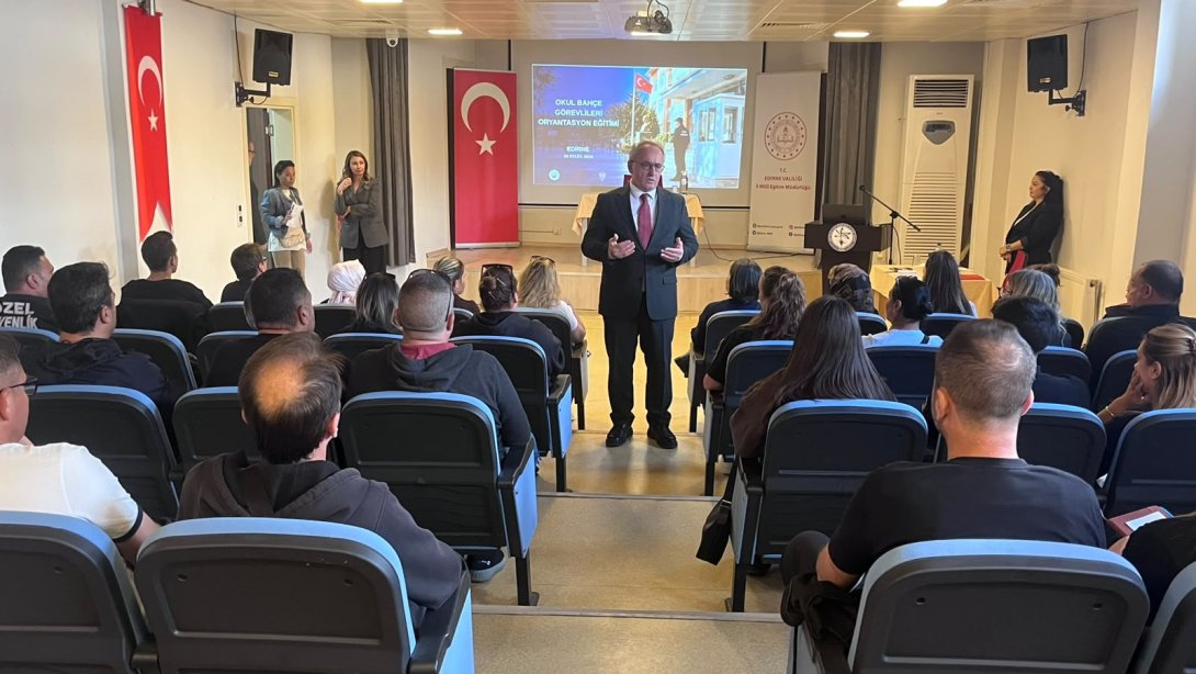 Okul Bahçe Görevlileri Oryantasyon Eğitimi Başladı